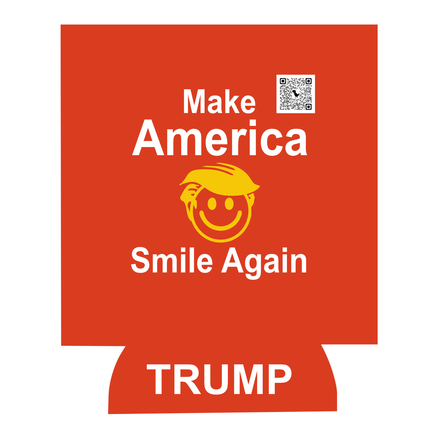 Make America Smile Again 2024 Coolie